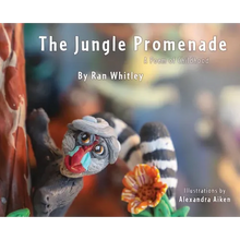 The Jungle Promenade: A poem for Childhood
