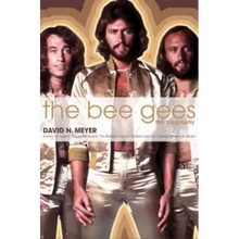 The Bee Gees: The Biography