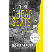 Up in the Cheap Seats: A Historical Memoir of Broadway