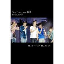 One Direction: Did You Know?: A Killer Book Containing Gossip, Facts, Trivia, Images & Memory Recall Quiz.