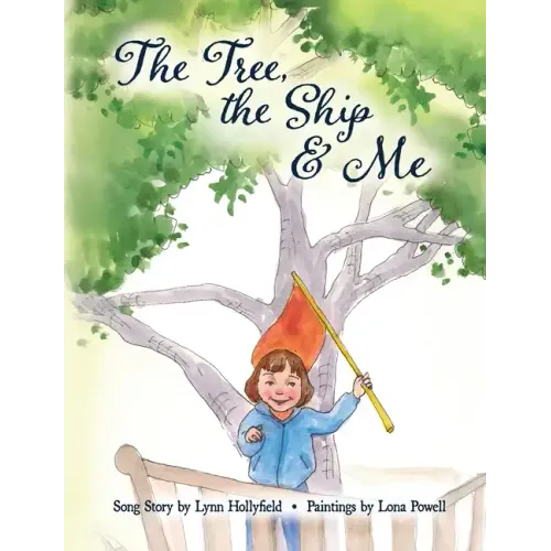 The Tree, The Ship & Me