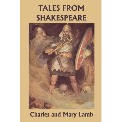 Tales from Shakespeare (Yesterday's Classics)