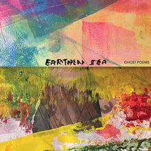 EARTHEN SEA - Ghost Poems [Vinyl]