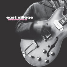 East Village - Hotel Hotrod [Vinilo]