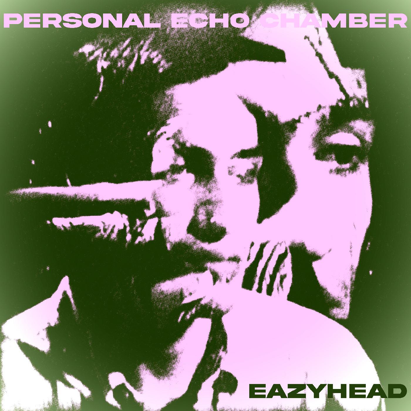 Eazyhead - Cámara de eco personal [Vinilo]