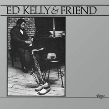 Ed Kelly & Friend [Vinyl]