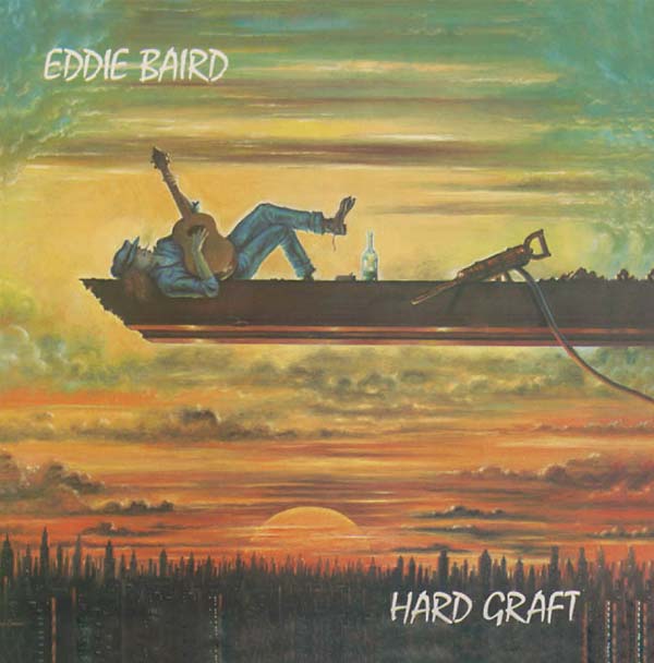 EDDIE BAIRD - Hard Graft [CD]