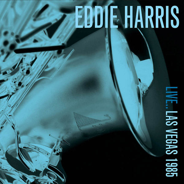 EDDIE HARRIS - Live... Las Vegas 1985 [CD]