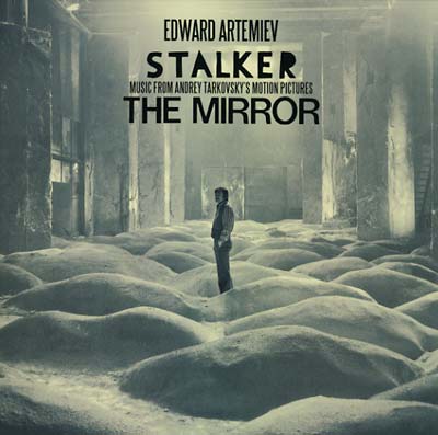 EDWARD ARTEMIEV - Stalker/The Mirror: Music from Andrey Tarkovsky's Motion Pictures [Vinyl]