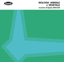 EGISTO MACCHI - Biologia Animale e Vegetale [CD]