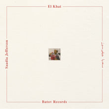 EL KHAT - Saadia Jefferson [Vinyl]