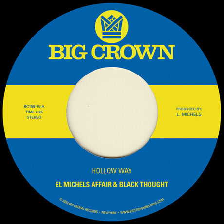El Michels Affair & Black Thought Hollow Way / I'm Still Somehow [Explicit Content] (7" Single) Vinyl - Paladin Vinyl