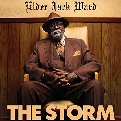 Elder Jack Ward - La tormenta [Vinilo]