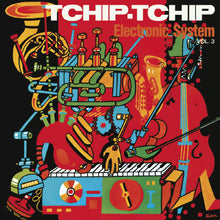 Sistema Electrónico - Tchip Tchip (Vol. 3) [CD]