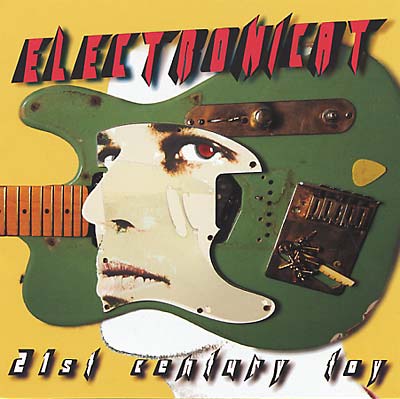 ELECTRONICAT - 21st Century Toy [CD]