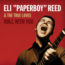 Eli Paperboy Reed - Roll With You [Edición remasterizada de lujo] [CD]
