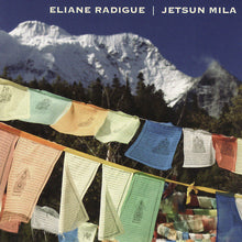 ELIANE RADIGUE - Jetsun Mila [CD]