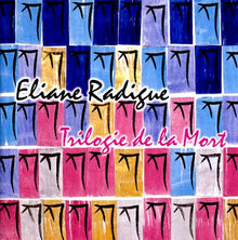 ELIANE RADIGUE - Trilogie de la Mort [CD]