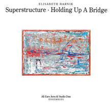 Superstructure - Holding Up A Bridge [CD]