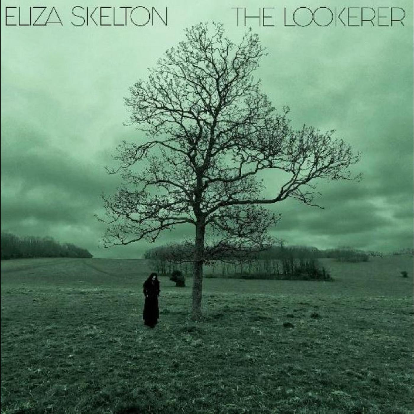 Eliza Skelton - The Lookerer (GREEN VINYL) [Vinyl] - Paladin Vinyl