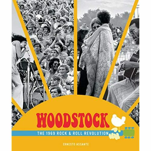 Woodstock: The 1969 Rock and Roll Revolution (Hardcover Edition) []