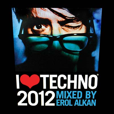 Erol Alkan - I Love Techno 2012 [CD]