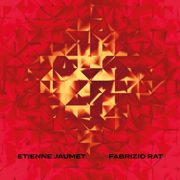 Etienne Jaumet & Fabrizio Rat [CD]