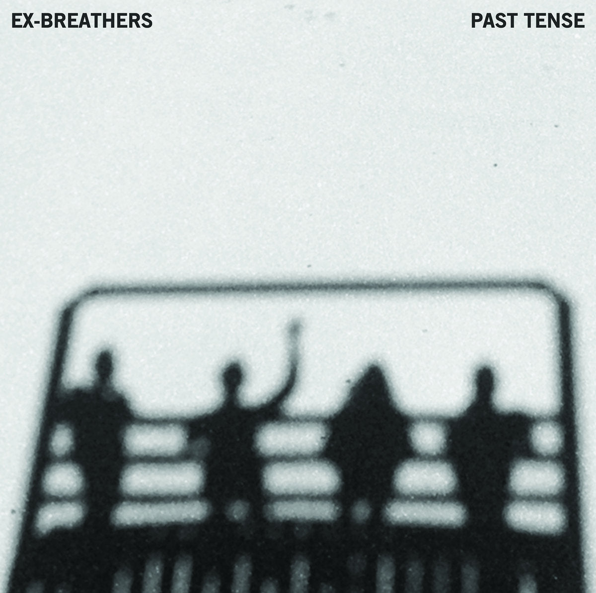 Ex-Breathers - Past Tense [Vinyl] - Paladin Vinyl