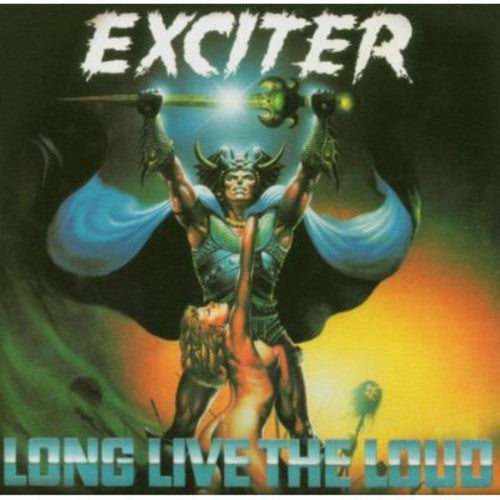 Exciter - Long Live the Loud [CD]