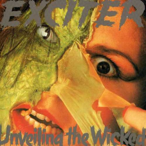 Exciter - Unveiling the Wicked [CD]