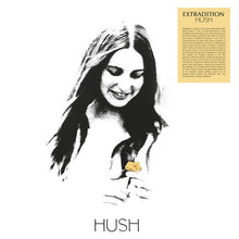 EXTRADITION - Hush [Vinyl]