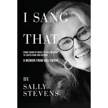 I Sang That: A Memoir from Hollywood