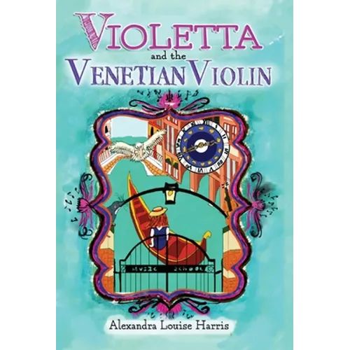 Violetta and the Venetian Violin