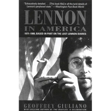 Lennon in America: 1971-1980, Based in Part on the Lost Lennon Diaries