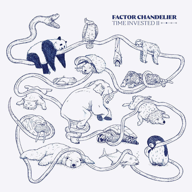 Factor Chandelier - Time Invested II (DELUXE EDITION) [Vinyl]