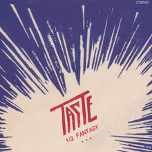 Taste - ½ Fantasy (INDIE EXCLUSIVE) [Vinyl]
