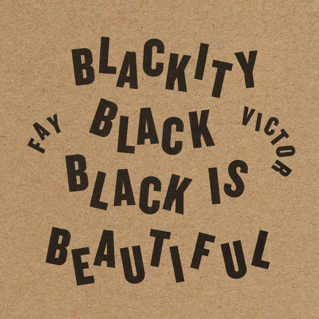 Fay Victor - Blackity Black Black Is Beautiful [CD]