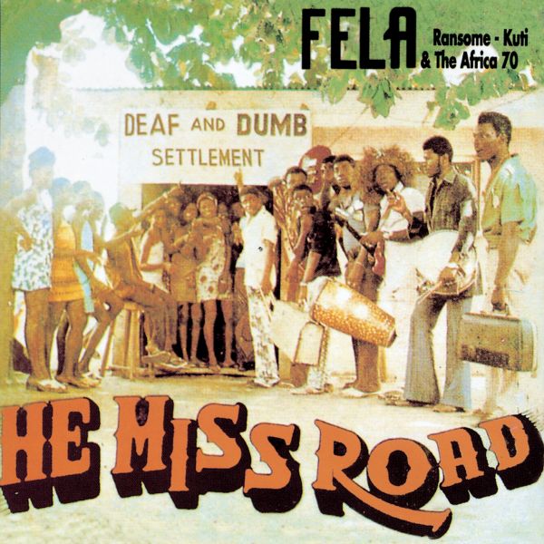 Fela Kuti - He Miss Road / Expensive Shit [CD]