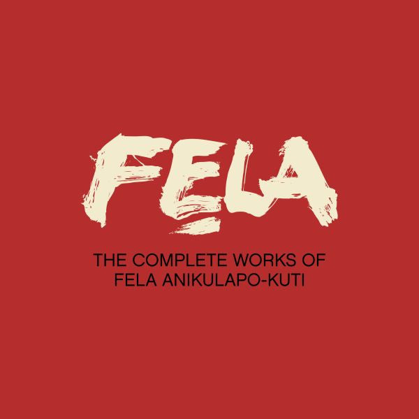 Fela Kuti - The Complete Works of Fela Anikulapo Kuti (29 CDs /1 DVD) [CD]