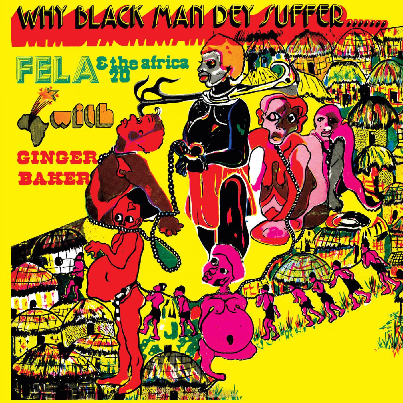 Fela Kuti - Why Black Men They Suffer (TRANSPARENT YELLOW VINYL) [Vinyl] - Paladin Vinyl