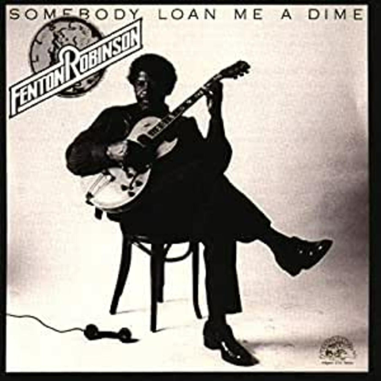 Fenton Robinson - Somebody Loan Me A Dime [CD]