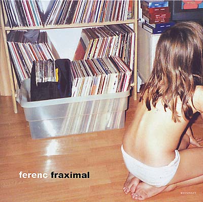 FERENC - Fraximal [Vinyl]