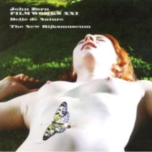 John Zorn - Filmworks XXI: Belle De Nature/Rijksmuseum [CD]