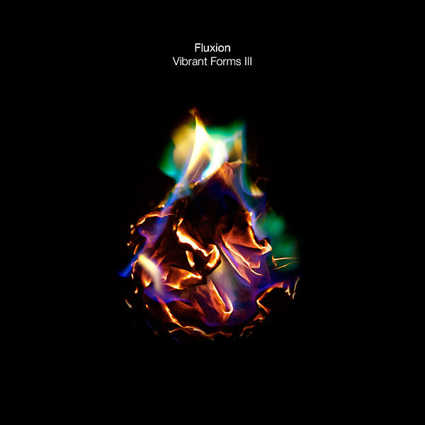 FLUXION - Vibrant Forms III [CD]