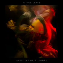 Flying Lotus - Until The Quiet Comes [CD]