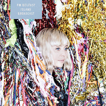 FM BELFAST - Island Broadcast [CD]
