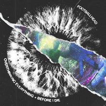 Overthinking Everything Before I Die [CD]