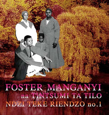 FOSTER MANGANYI - Ndzi Teke Riendzo no. 1 [Vinyl]