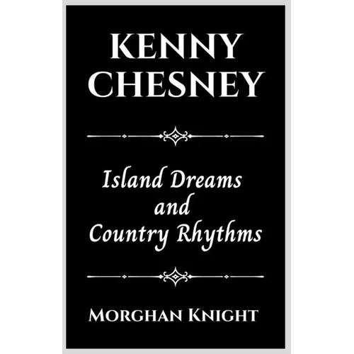 Kenny Chesney: Island Dreams and Country Rhythms