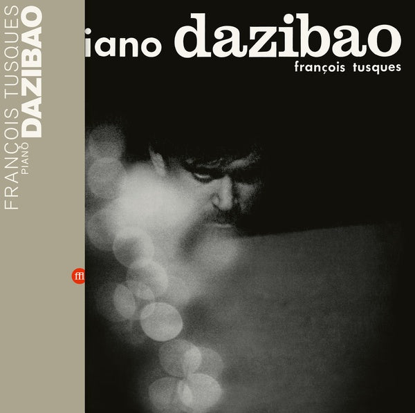 FRANCOIS TUSQUES - Piano Dazibao [Vinyl]